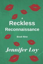 A Reckless Reconnaissance af Jennifer Loy