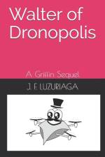 Walter of Dronopolis af J F Luzuriaga