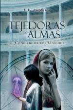 Tejedoras de Almas af J F Acroll