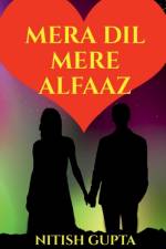 Mera Dil Mere Alfaaz af Nitish Gupta