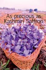 As precious as Kashmiri Saffron af Zahid Mushtaq