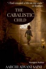 The Cabalistic Child af Aarchi Advani Saini