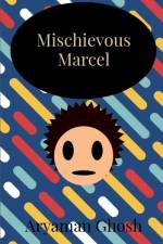Mischievous Marcel af Aryaman Ghosh