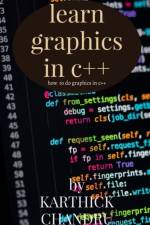Learn graphics in c++ af P Karthick Chandru