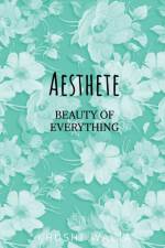 Aesthete af Khushi Walia