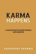 Karma Happens af Arunoday Sharma