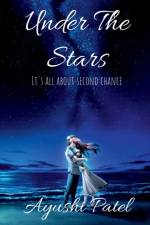 Under The Stars af Ayushi Patel