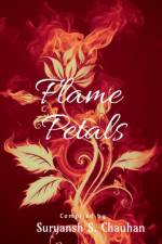 Flame Petals af Suryansh S Chauhan