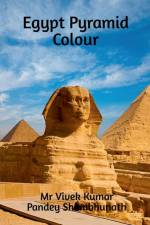 Egypt Pyramid Colour af MR Vivek Kumar Pandey Shambhunath