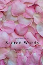 Sacred words af Pranjal Gosai