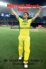 Mitchell Marsh Color af MR Vivek Kumar Pandey Shambhunath