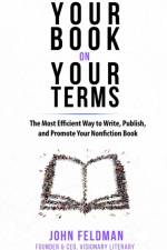 Your Book on Your Terms af John Feldman