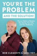You're the Problem (and the Solution!) af Sara Hey