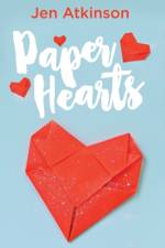 Paper Hearts af Jen Atkinson