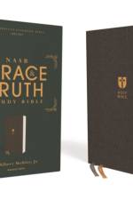 NASB, The Grace and Truth Study Bible (Trustworthy and Practical Insights), Cloth over Board, Gray, Red Letter, 1995 Text, Comfort Print