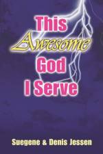 This Awesome God I Serve af Suegene