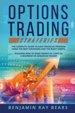 Options Trading Strategies af Benjamin Ray Bears