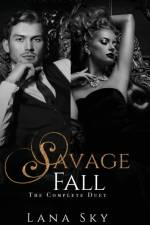 The Complete Savage Fall Duet af Lana Sky