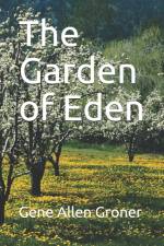 The Garden of Eden af Gene Allen Groner