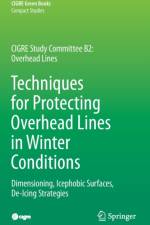 Techniques for Protecting Overhead Lines in Winter Conditions af Masoud Farzaneh