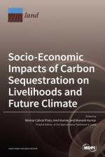 Socio-Economic Impacts of Carbon Sequestration on Livelihoods and Future Climate