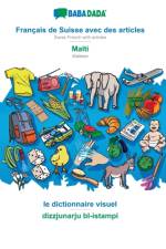 BABADADA, Francais de Suisse avec des articles - Malti, le dictionnaire visuel - dizzjunarju bl-istampi af Babadada Gmbh