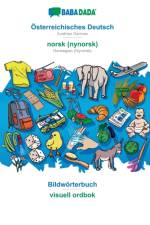 BABADADA, OEsterreichisches Deutsch - norsk (nynorsk), Bildwoerterbuch - visuell ordbok af Babadada Gmbh