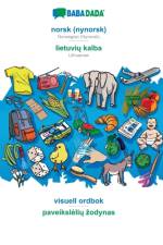 BABADADA, norsk (nynorsk) - lietuvių kalba, visuell ordbok - paveikslelių zodynas af Babadada Gmbh