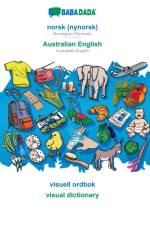 BABADADA, norsk (nynorsk) - Australian English, visuell ordbok - visual dictionary af Babadada Gmbh