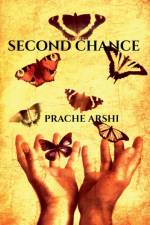 Second Chance af Prache Arshi