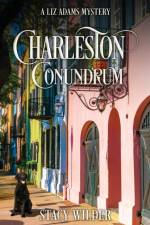 Charleston Conundrum af Stacy Wilder