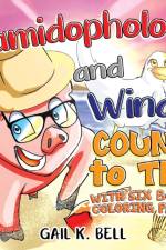 Hamidopholous and Windy Count to Ten With Six Bonus Coloring Pages af Gail K Bell