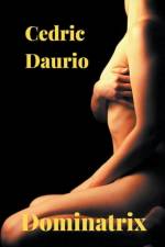 Dominatrix af Cedric Daurio