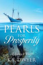 Pearls for Prosperity af K S Dwyer