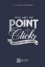 The Art of Point-and-Click Adventure Games af Bitmap Books