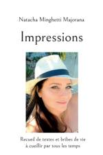 Impressions af Natacha Minghetti Majorana