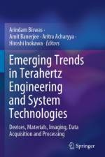 Emerging Trends in Terahertz Engineering and System Technologies