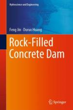 Rock-Filled Concrete Dam af Feng Jin