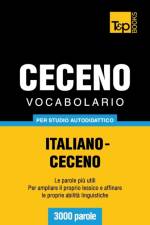 Vocabolario Italiano-Ceceno per studio autodidattico - 3000 parole af Andrey Taranov