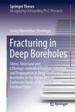 Fracturing in Deep Boreholes af Georg Maximilian Stockinger
