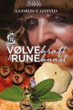 Vølvekraft og Runekunst af Gudrun V. Gotved