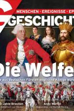 G/GESCHICHTE - Die Welfen - Wie aus deutschen Fürsten englische Könige wurden af G/GESCHICHTE