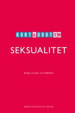 Kort & godt om SEKSUALITET af Nina Lildal-Schrøder