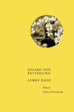 Lumre dage af Eduard von Keyserling