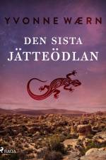 Den sista jätteödlan af Yvonne Wærn