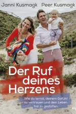 Der Ruf deines Herzens af Janni Kusmagk