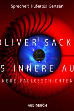 Das innere Auge af Oliver Sacks