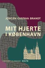 Mit hjerte i København af Jørgen Gustava Brandt