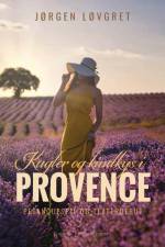 Kugler og kindkys i Provence Petanquespil og teaterdebut af Jørgen Løvgret