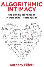 Algorithmic Intimacy